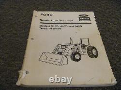 Ford New Holland 345D 445D 545D Tractor Loader Repair Time Schedule