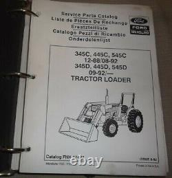 Ford New Holland 345c 445c 545c 345d 445d 545d Tractor Loader Parts Manual Book