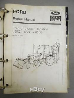 Ford New Holland 455C 555C 655C Tractor Loader Backhoe Service Repair Manual