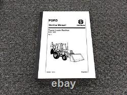 Ford New Holland 550 555 Tractor Loader Backhoe Service Repair Manual Volume 1