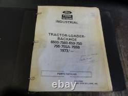 Ford New Holland 6500 7500 650 750 755 755A 755B Tractor Loader Parts Catalog