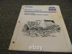 Ford New Holland 7411 Quick Attach Farm Loader Owner Operator Manual User Guide