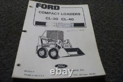 Ford New Holland CL-30 CL-40 Compact Loaders Skid Steer Parts Catalog Manual xz