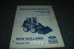 Ford New Holland L454 L455 Skid Steer Loader Owner Operator Manual 727233- xz
