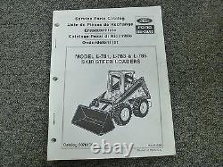 Ford New Holland L781 L783 & L785 Skid Steer Loader Parts Catalog Manual Book