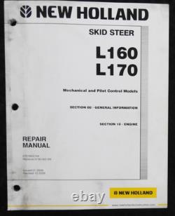 GENUINE New Holland L160 L170 Skid Steer Loader Tractor Service Repair Manual