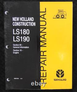 GENUINE New Holland LS180 LS190 Skid Steer Loader Workshop Service Repair Manual
