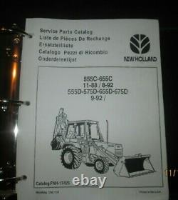 NEW HOLLAND 555C 655C 555D 575D 655D 675D Backhoe Loader Parts Manual Catalog