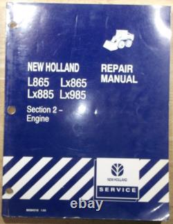 NEW HOLLAND L865 Lx865 Lx885 Lx985 SKID STEER SERVICE REPAIR WORKSHOP MANUAL