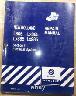 NEW HOLLAND L865 Lx865 Lx885 Lx985 SKID STEER SERVICE REPAIR WORKSHOP MANUAL