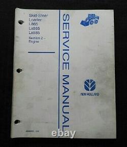 NEW HOLLAND L865 Lx865 Lx885 SKID STEER LOADER SERVICE MANUAL PARTIAL SET ENGINE