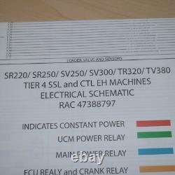 NEW HOLLAND SR220 SR250 SV250 SV300 TR320 TV380 TIER 4 LOADER Schematic Manual