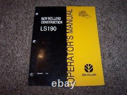 NH New Holland LS190 Skid Steer Loader Owner Operator User Guide Manual