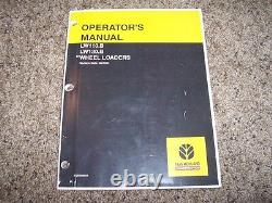 NH New Holland LW110. B LW130. B Wheel Loader Owner Operator User Guide Manual