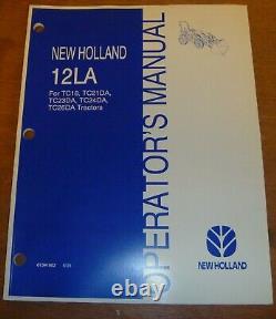 New Holland 12LA Loader for TC26DA Tractor Owner Operator Manual 87341602