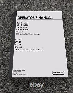 New Holland 200 Series C227 C232 C238 Tier 4 Track Loader Operator Manual