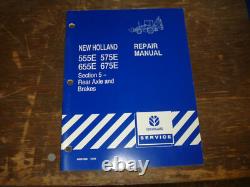 New Holland 555E 575E 655E 675E Backhoe Loader Brakes Shop Service Repair Manual