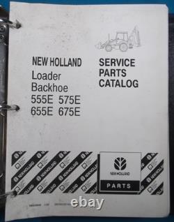 New Holland 555e 575e 655e 675e Backhoe Loader Parts Manual Book Catalog