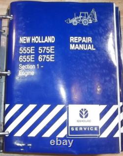 New Holland 555e 575e 655e 675e Backhoe Loader Service Repair Manual Book