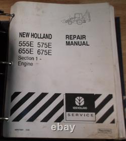 New Holland 555e 575e 655e 675e Backhoe Loader Service Repair Manual Book