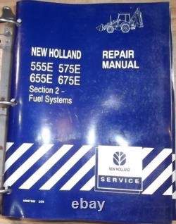 New Holland 555e 575e 655e 675e Backhoe Loader Service Repair Manual Book