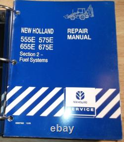 New Holland 555e 575e 655e 675e Backhoe Loader Service Repair Manual Book