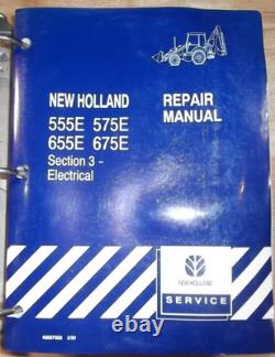 New Holland 555e 575e 655e 675e Backhoe Loader Service Repair Manual Book