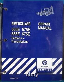 New Holland 555e 575e 655e 675e Backhoe Loader Service Repair Manual Book