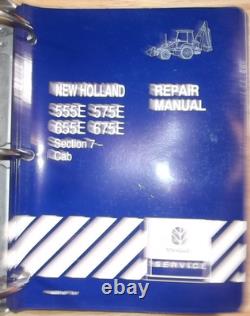 New Holland 555e 575e 655e 675e Backhoe Loader Service Repair Manual Book
