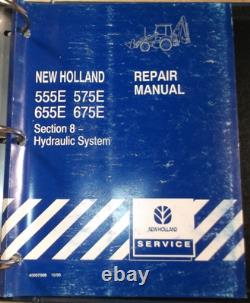 New Holland 555e 575e 655e 675e Backhoe Loader Service Repair Manual Book