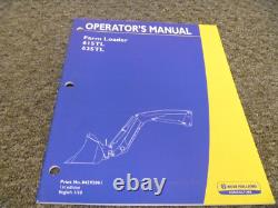 New Holland 615TL 625TL Farm Loader Owner Operator Maintenance Manual User Guide