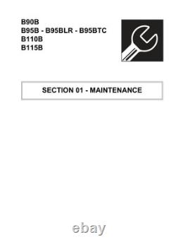 New Holland B90B, B95B, B95BLR, B95BTC, B110B, B115B Backhoe Loader Service Manual