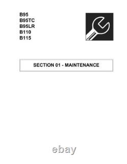 New Holland B95, B95TC, B95LR, B110, B115 Backhoe Loader Service Manual Repair