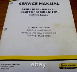 New Holland B95BLR Backhoe Loader TRANSMISSION SPECS MAINTENANCE Service Manual