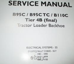 New Holland B95C/TC B110C Tier 4B Backhoe Electrical Systems Service Manual 4/15