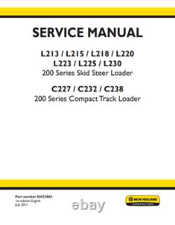 New Holland C227 C232 C238 Compact Track Loader Service Manual 84423865 PDF/USB