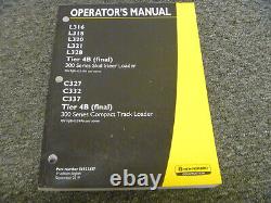 New Holland C327 C332 C337 4B Track Loader Owner Operator Maintenance Manual