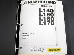 New Holland L160 L170 Skid Steer Loader Shop Service Repair Manual and Operators
