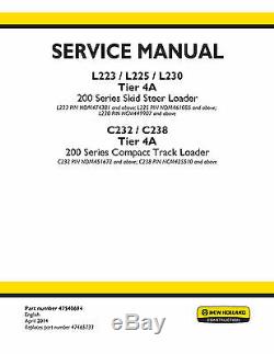 New Holland L213 L216 L218 L220 L221 L223 L225 Skid Steer Loader Service Manual