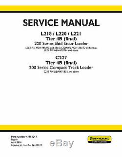 New Holland L213 L216 L218 L220 L221 L223 L225 Skid Steer Loader Service Manual
