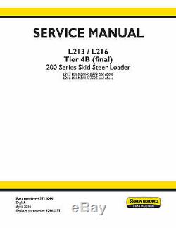 New Holland L213 L216 L218 L220 L221 L223 L225 Skid Steer Loader Service Manual