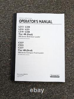 New Holland L213 L220 L216 L221 L218 L228 4B Skid Load Operator Manual NHM435463
