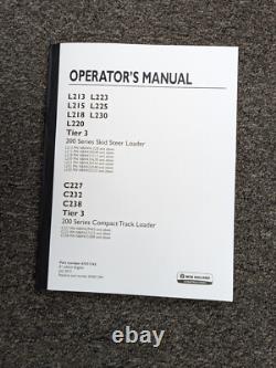 New Holland L213 L223 L215 L225 Skid Steer Loader Operator Maintenance Manual