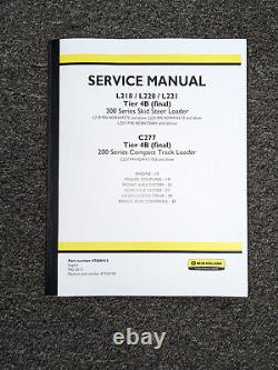 New Holland L218 L220 L221 4B Skid Steer Loader Engine Service Repair Manual NDM