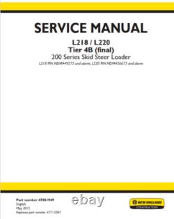 New Holland L218 L220 Skid Steer Loader Repair Service Manual 47851949 on USB