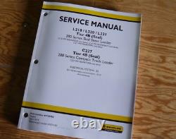 New Holland L221 4B Skid Steer Loader Electrical Wire Harness Service Manual