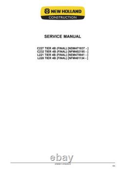 New Holland L221, L228, C227, C232 Tier 4B Stage 4 Skid Steer Loader Service Manual