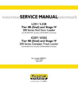 New Holland L221 L228 C227 C232 Tier 4B Stage IV 200 Service Manual PRIORITY