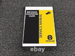 New Holland L225 LX225 Skid Steer Loader Shop Service Repair Manual