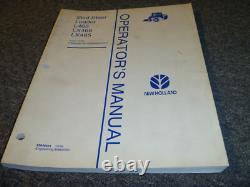 New Holland L465 LX465 LX485 Skid Steer Loader Owner Operator Manual xz